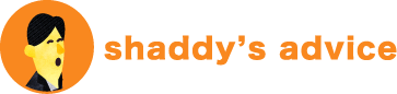 shaddy’s advice
